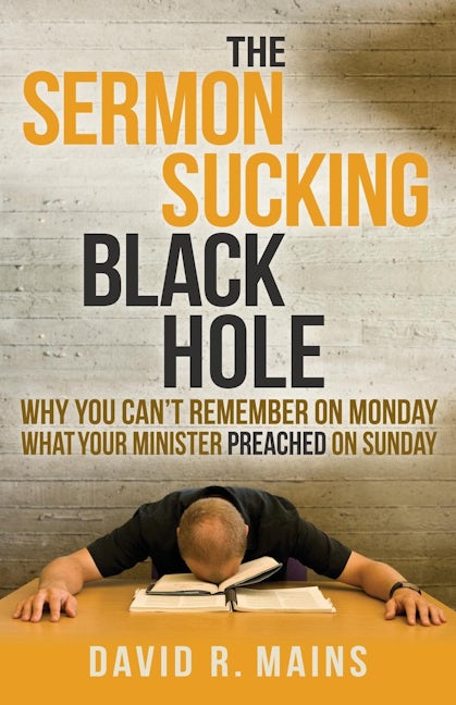 Book cover image for The Sermon Sucking Black Hole ISBN: 9781630474195