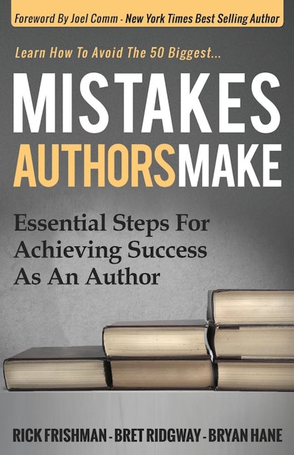 Book cover image for Mistakes Authors Make ISBN: 9781630474591