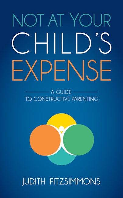 Book cover image for Not at Your Child's Expense ISBN: 9781630475055