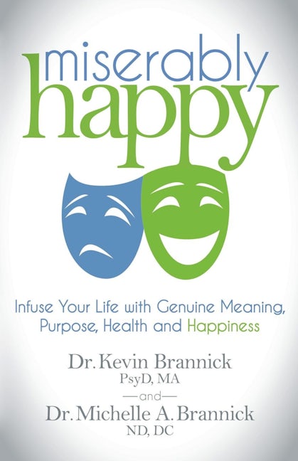Book cover image for Miserably Happy ISBN: 9781630476458