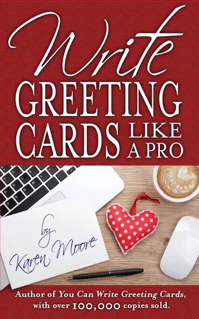 Book cover image for Write Greeting Cards Like a Pro ISBN: 9781630478346