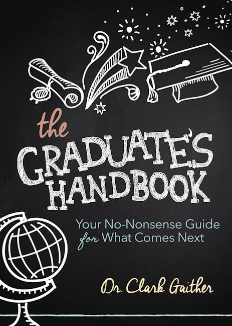 Book cover image for The Graduate's Handbook ISBN: 9781630479237
