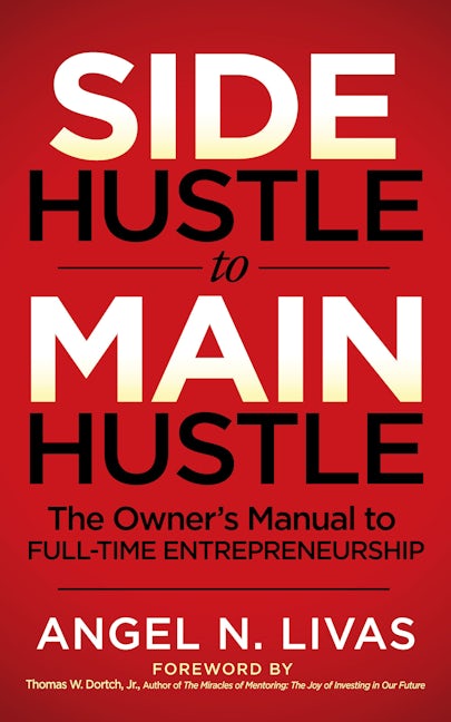 Book cover image for Side Hustle to Main Hustle ISBN: 9781631951077