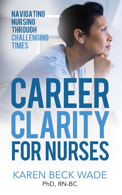 Book cover image for Career Clarity for Nurses ISBN: 9781631951817