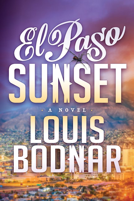 Book cover image for El Paso Sunset ISBN: 9781631952548