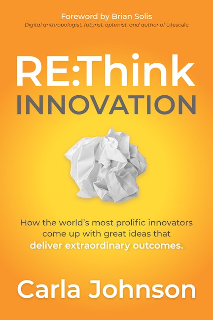 Book cover image for RE:Think Innovation ISBN: 9781631953170