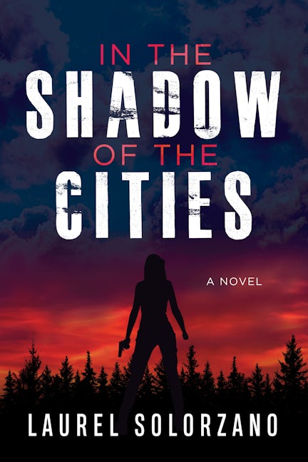 Book cover image for In the Shadow of the Cities, A Novel ISBN: 9781631953279