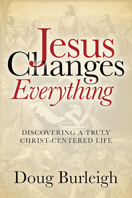 Jesus Changes Everything