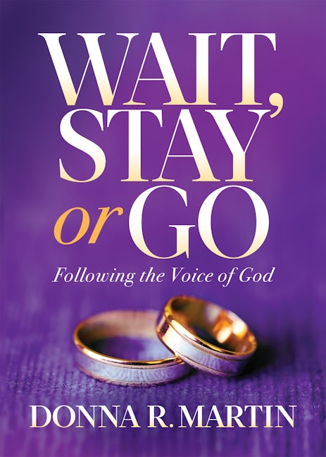 Book cover image for Wait, Stay or Go ISBN: 9781631954603