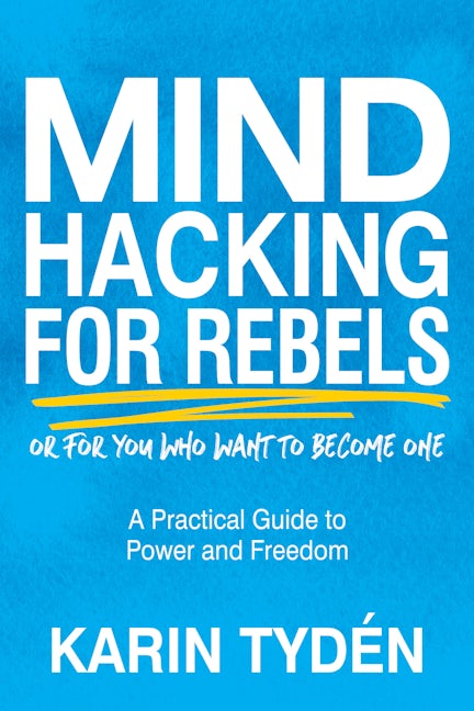 Book cover image for Mind Hacking for Rebels ISBN: 9781631955266