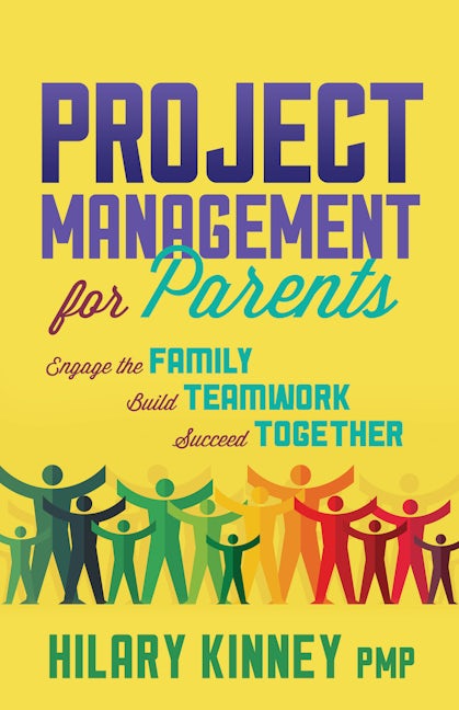 Book cover image for Project Management for Parents ISBN: 9781631956331