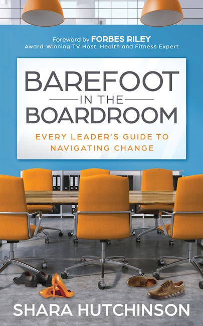 Book cover image for Barefoot in the Boardroom ISBN: 9781631958120