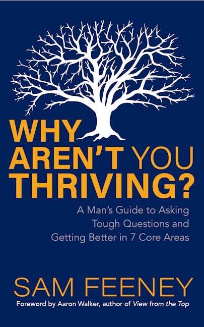 Book cover image for Why Aren’t You Thriving? ISBN: 9781631959417