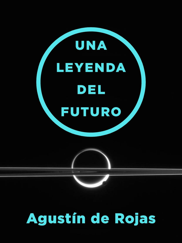 Cover image for Una leyenda del futuro, isbn: 9781632060303