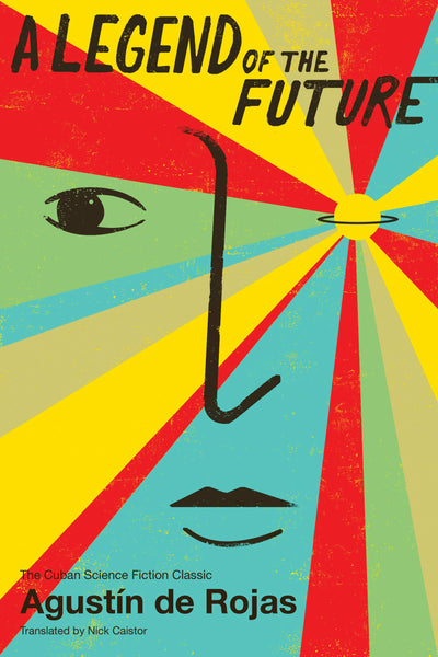 Cover image for A Legend of the Future, isbn: 9781632060358