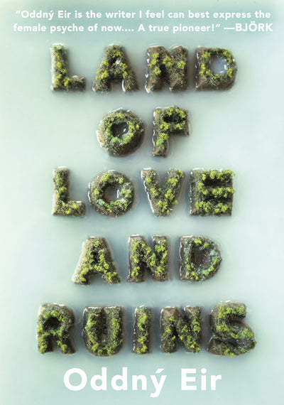 Cover image for Land of Love and Ruins, isbn: 9781632060723