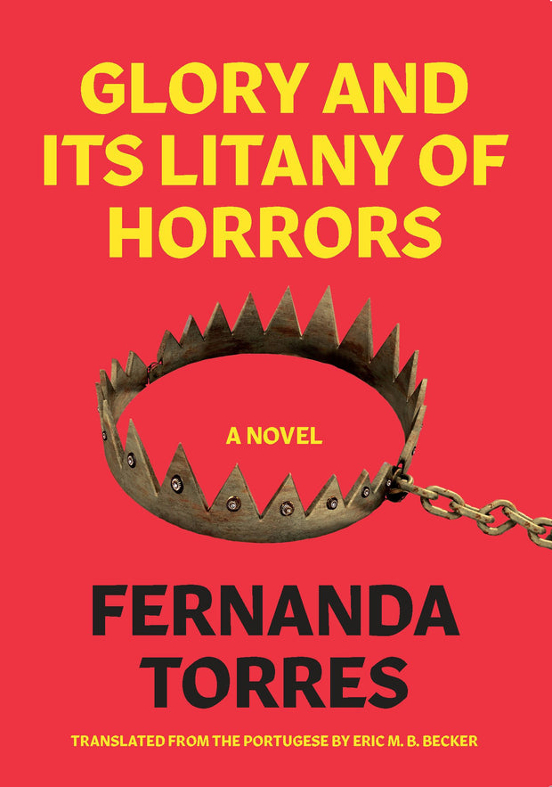 Cover image for Glory and its Litany of Horrors, isbn: 9781632061133