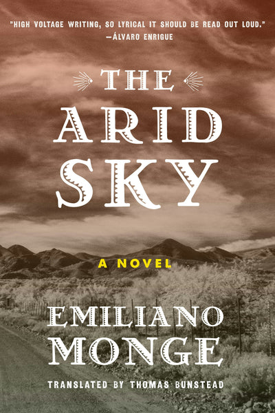 Cover image for The Arid Sky, isbn: 9781632061348