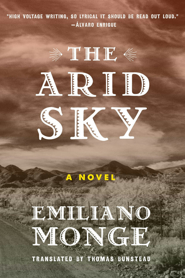 Cover image for The Arid Sky, isbn: 9781632061355