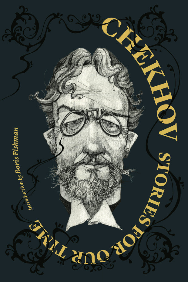 Cover image for Chekhov: Stories for Our Time, isbn: 9781632061805
