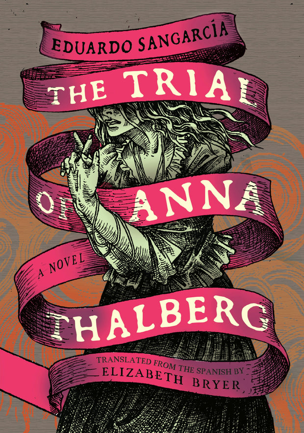 Cover image for The Trial of Anna Thalberg, isbn: 9781632063731