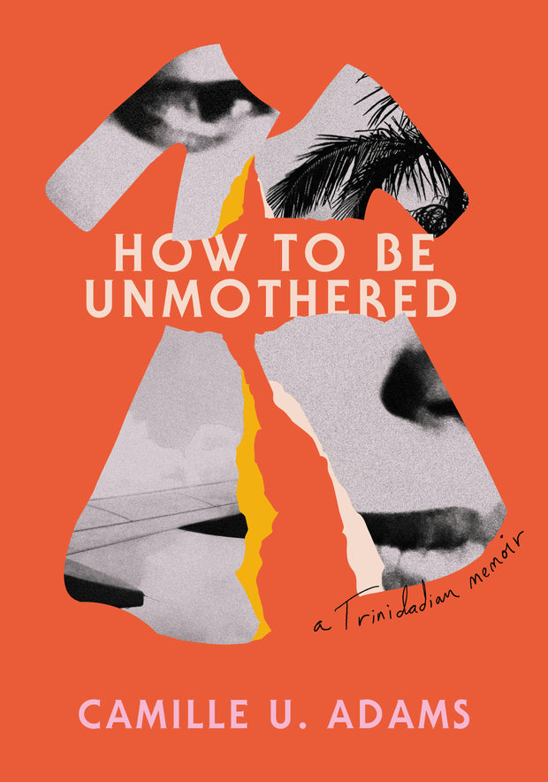Cover image for How to Be Unmothered, isbn: 9781632063953