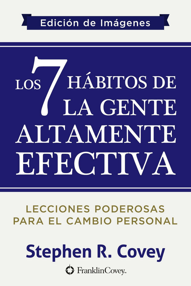 Cover image for Los 7 Hábitos de la Gente Altamente Efectiva, isbn: 9781633531987