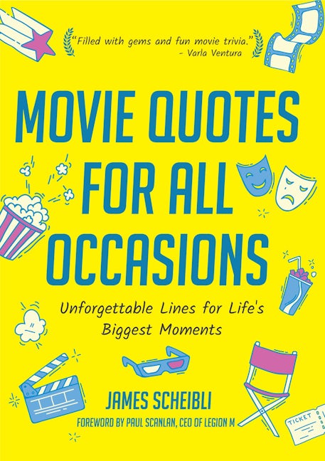 Movie Quotes for All Occasions