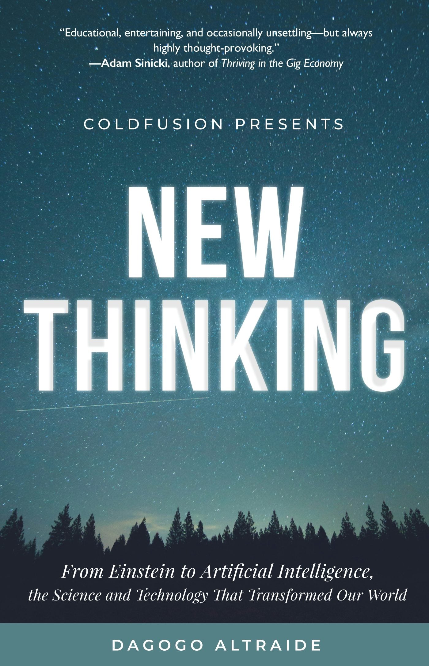 Book cover image for ColdFusion Presents:  New Thinking ISBN: 9781633537507
