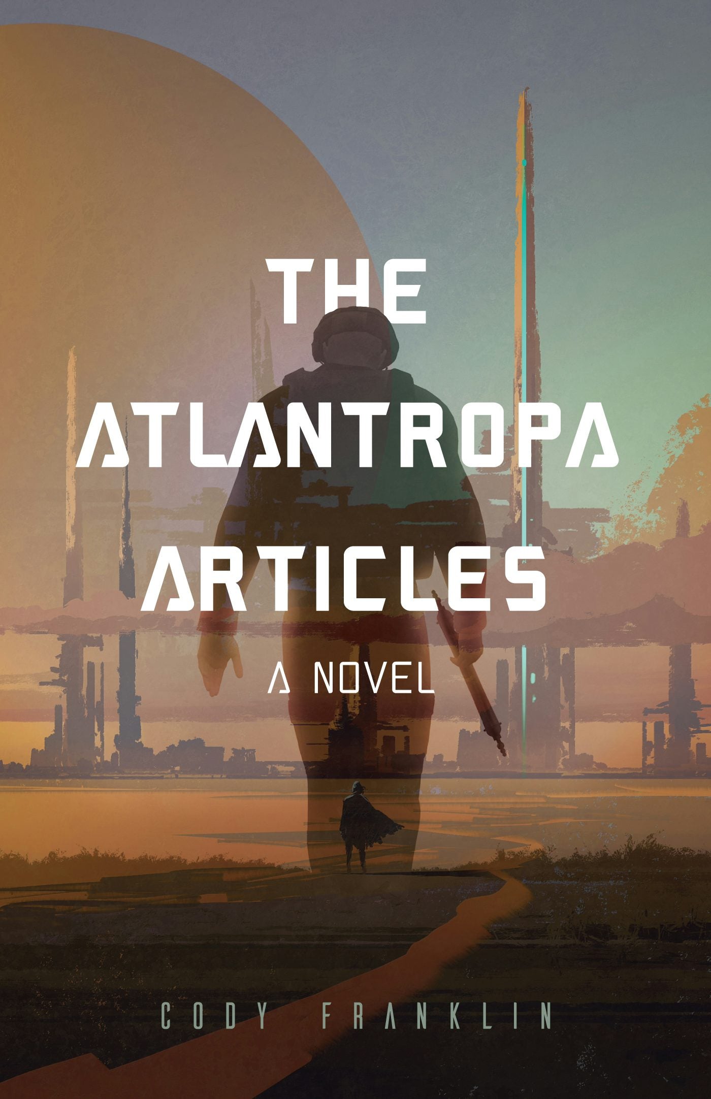 Book cover image for The Atlantropa Articles ISBN: 9781633538351