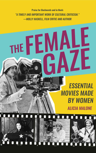 Cover image for The Female Gaze, isbn: 9781633538375