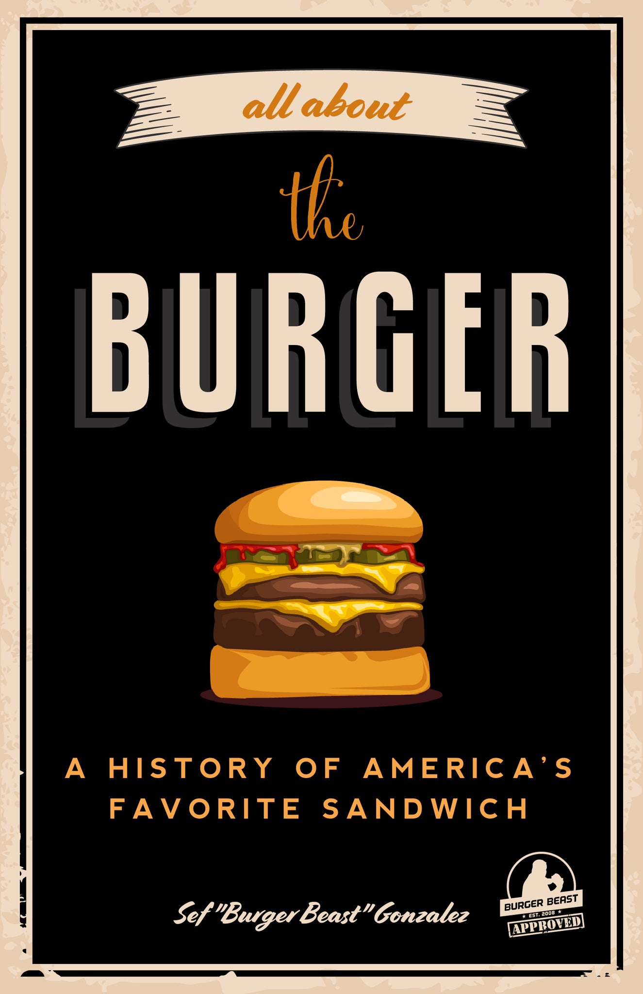 Cover image for All about the Burger ISBN 9781633539624