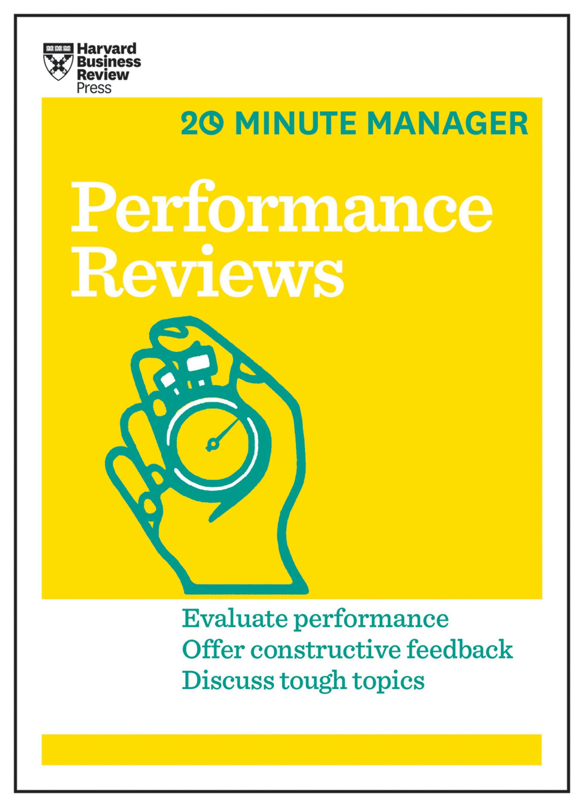 Book cover image for Performance Reviews (HBR 20-Minute Manager Series) ISBN: 9781633690073