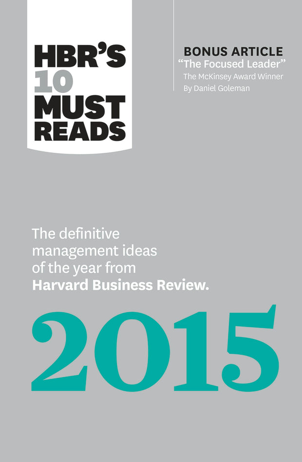 Cover image for HBR's 10 Must Reads 2015, isbn: 9781633690226