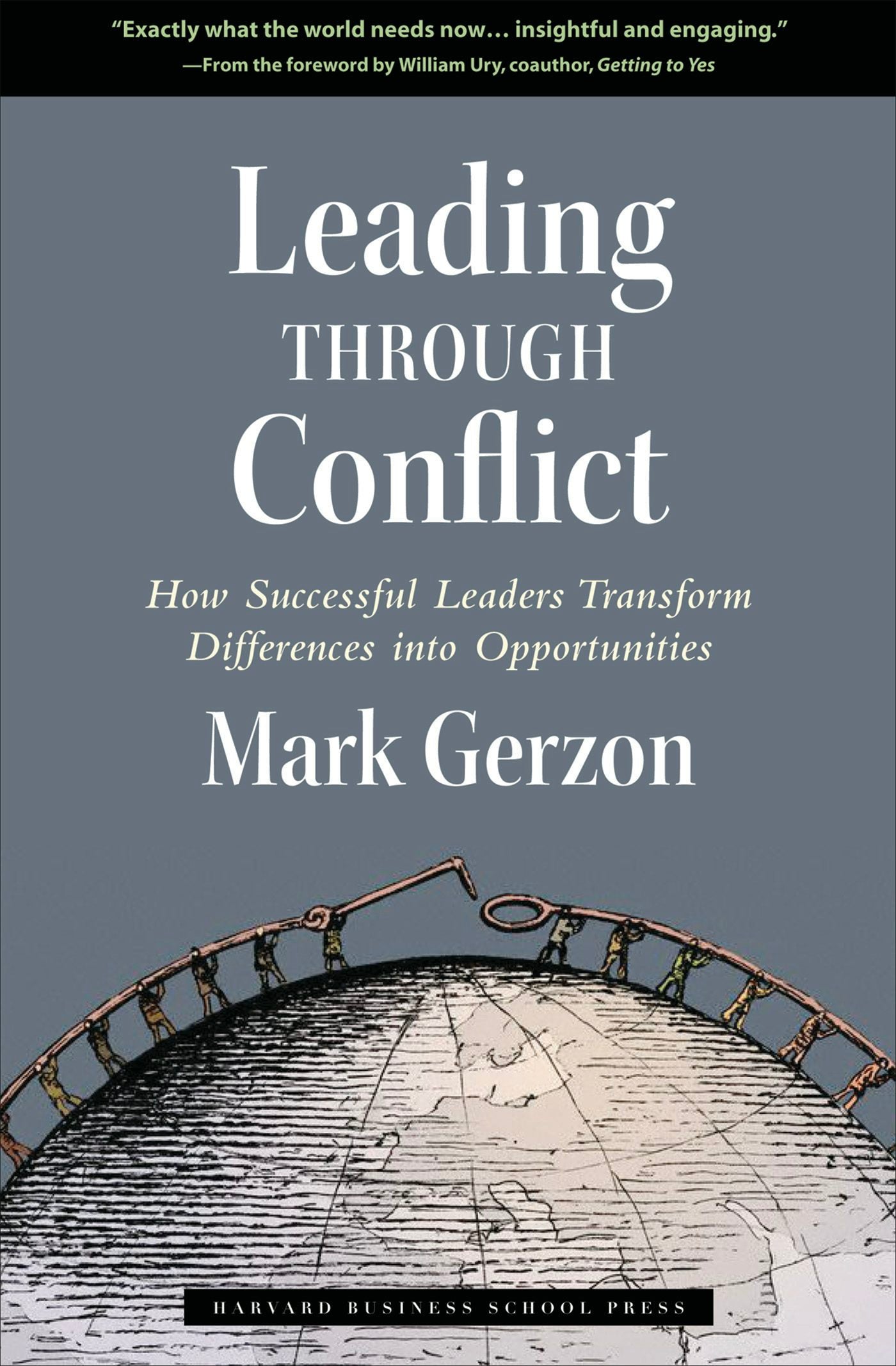 Book cover image for Leading Through Conflict ISBN: 9781633690332