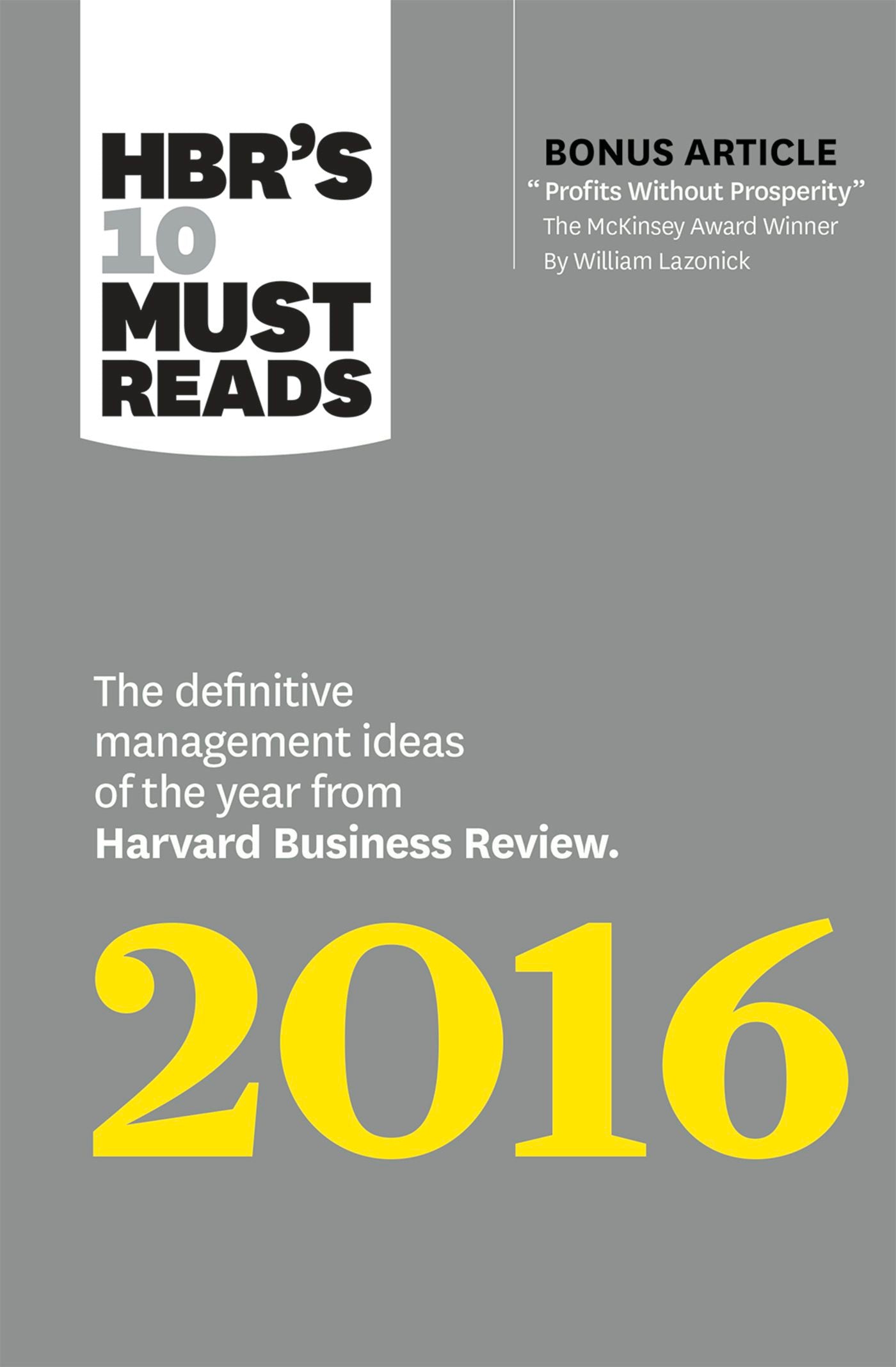 Book cover image for HBR's 10 Must Reads 2016 ISBN: 9781633690813