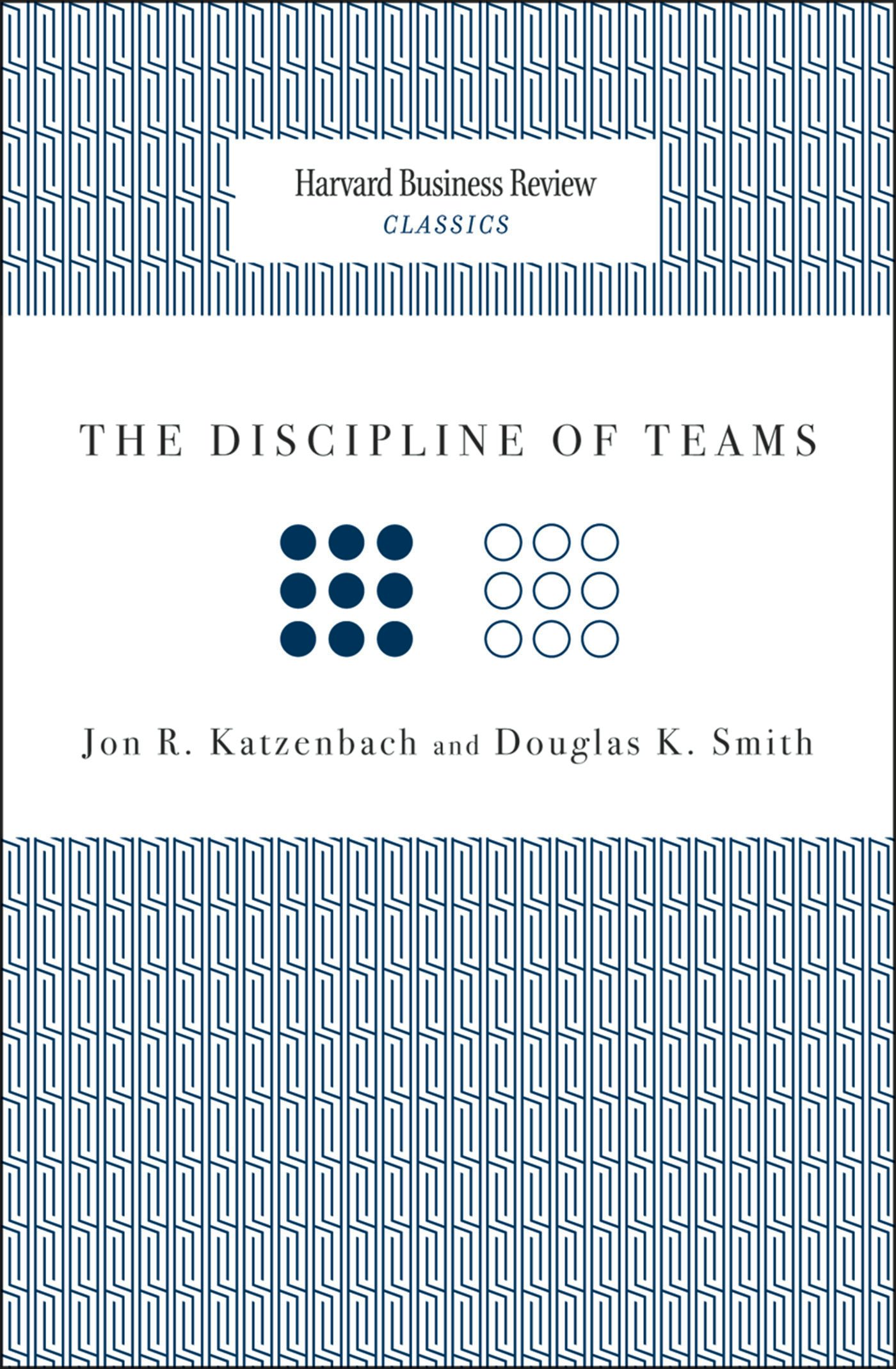 Book cover image for The Discipline of Teams ISBN: 9781633691032
