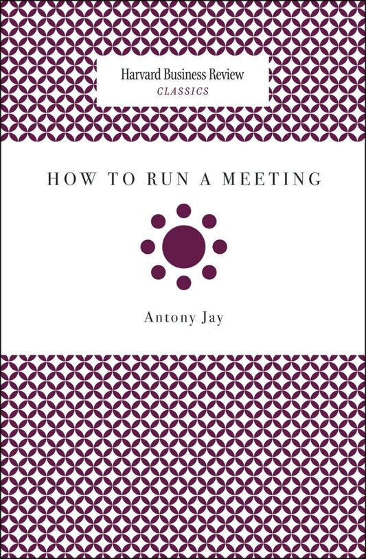 How to Run a Meeting
