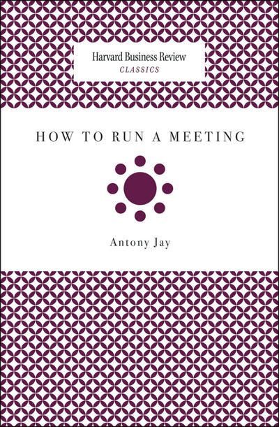 Cover image for How to Run a Meeting, isbn: 9781633691353