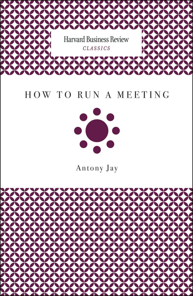 Cover image for How to Run a Meeting, isbn: 9781633691353