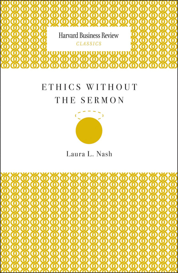 Cover image for Ethics Without the Sermon, isbn: 9781633691360