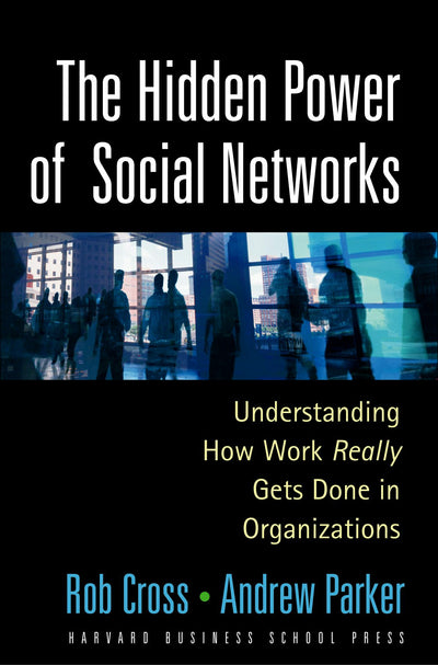 Cover image for The Hidden Power of Social Networks, isbn: 9781633691537