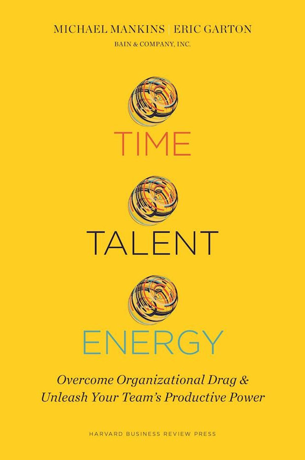 Cover image for Time, Talent, Energy, isbn: 9781633691766