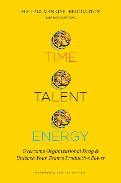 Cover image for Time, Talent, Energy, isbn: 9781633691773