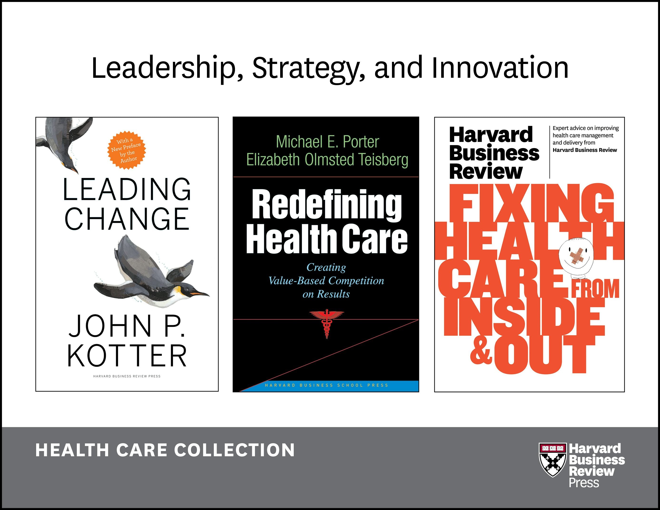 Book cover image for Leadership, Strategy, and Innovation: Health Care Collection (8 Items) ISBN: 9781633691940