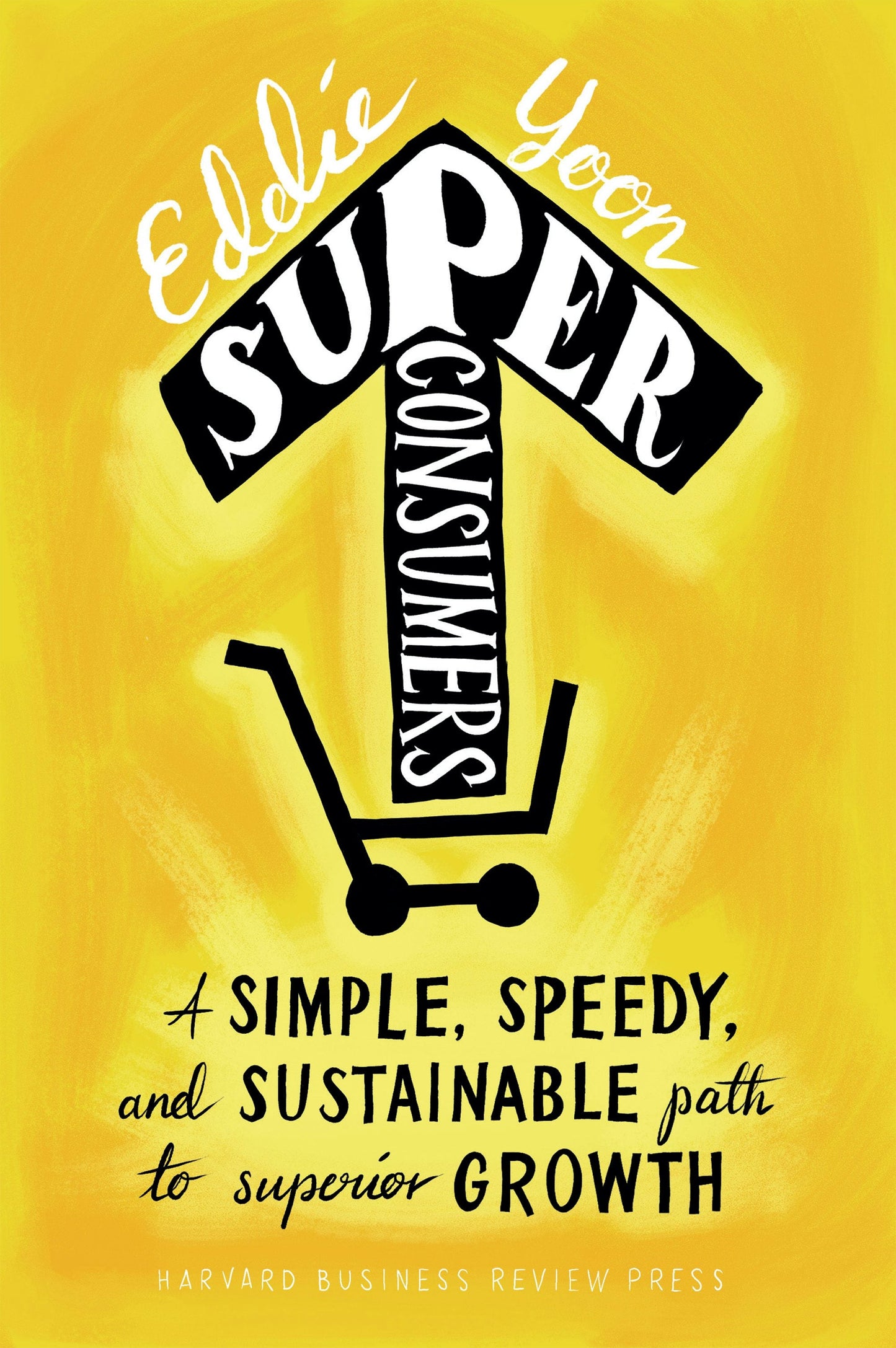 Book cover image for Superconsumers ISBN: 9781633692084