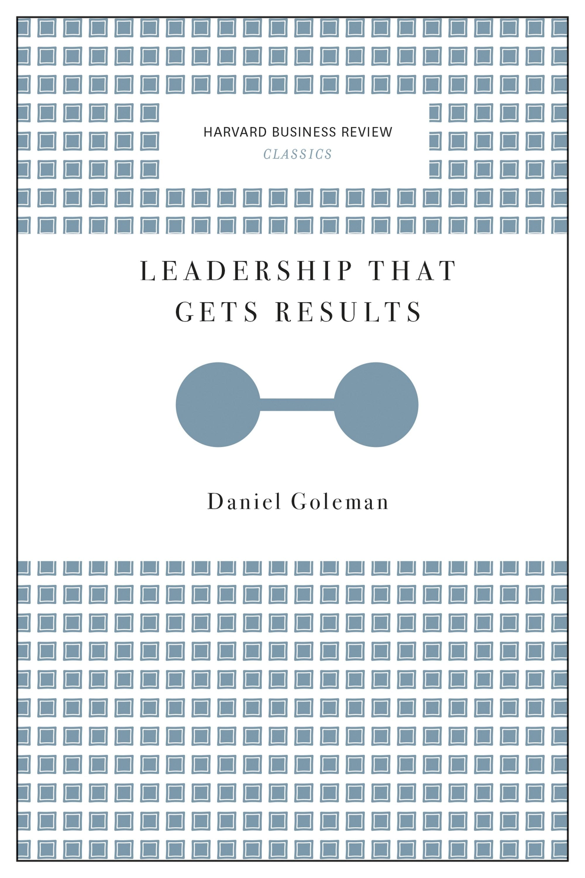 Book cover image for Leadership That Gets Results (Harvard Business Review Classics) ISBN: 9781633692633
