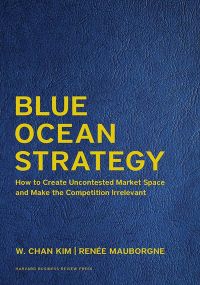Cover image for Blue Ocean Strategy, Expanded Edition, isbn: 9781633692879