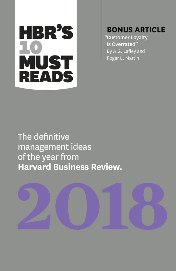 Cover image for HBR's 10 Must Reads 2018, isbn: 9781633693074