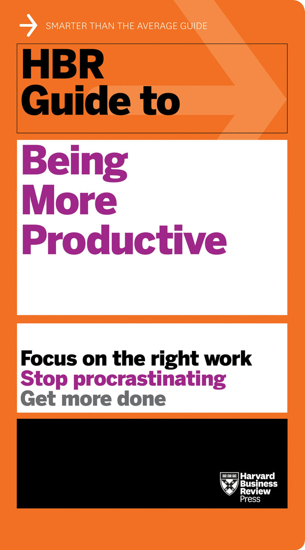Cover image for HBR Guide to Being More Productive (HBR Guide Series), isbn: 9781633693098